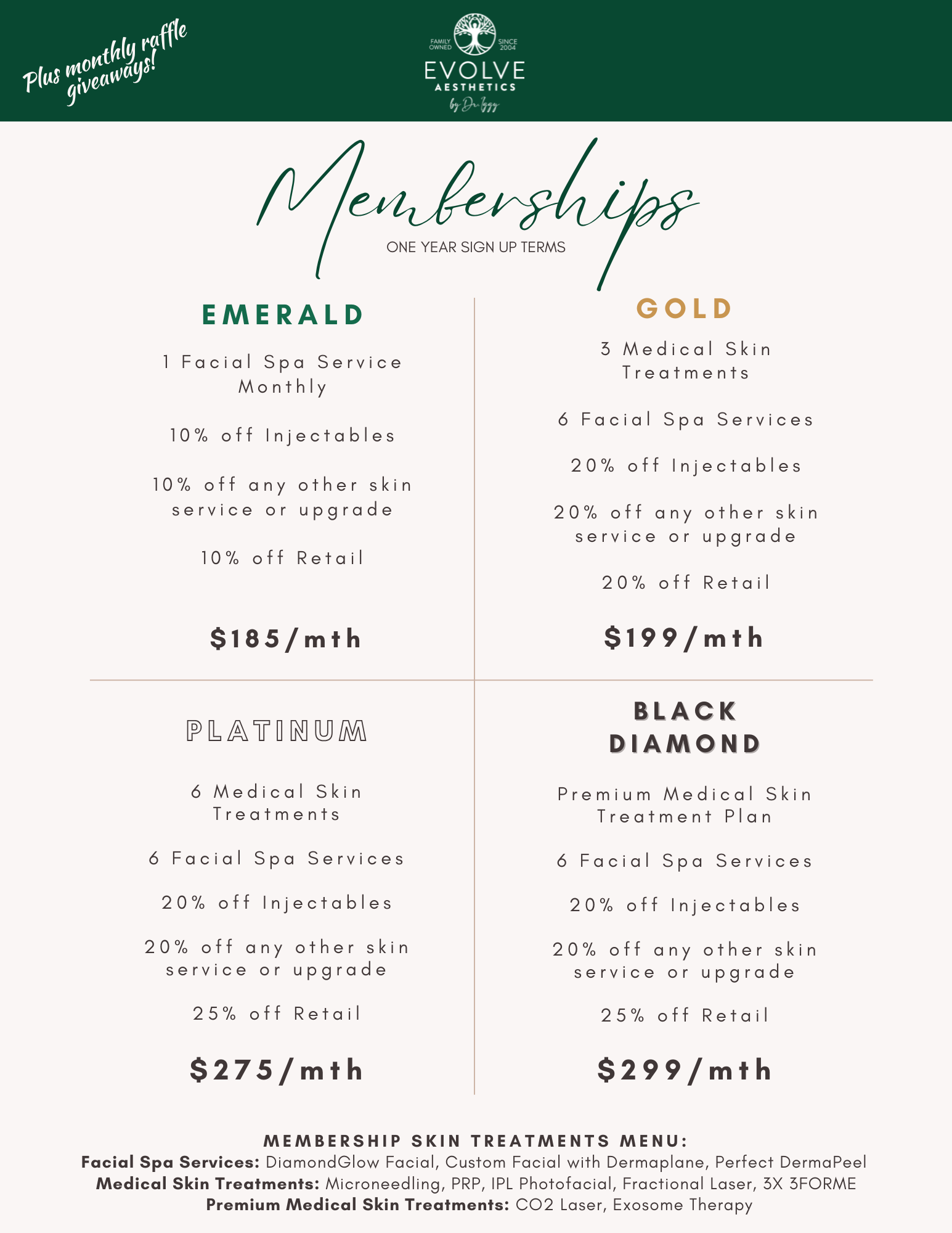 Evolve Aesthetics Memberships. Please give us a call to learn more.